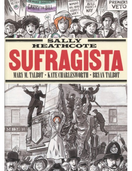 Sally heathcote sufragista