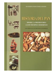 Historia del pan desde la prehistoria a tiempos modernos