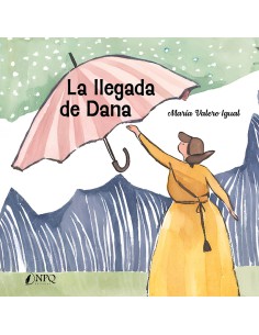La llegada de Dana