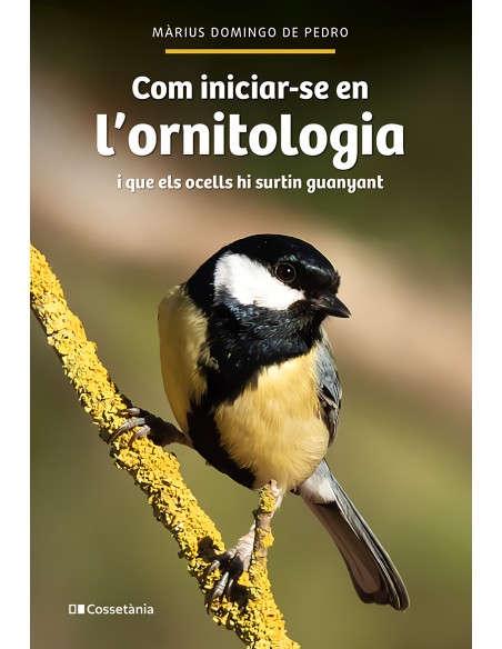 Com iniciar se en l ornitologia