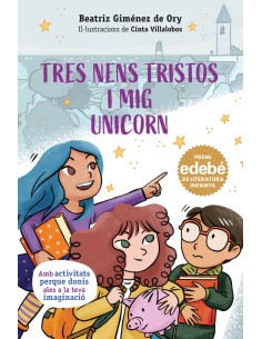 TRES NENS TRISTOS I MIG UNICORN