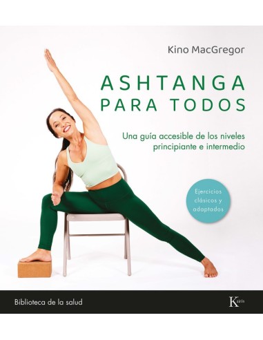 Ashtanga para todos una guia accesible de los niveles