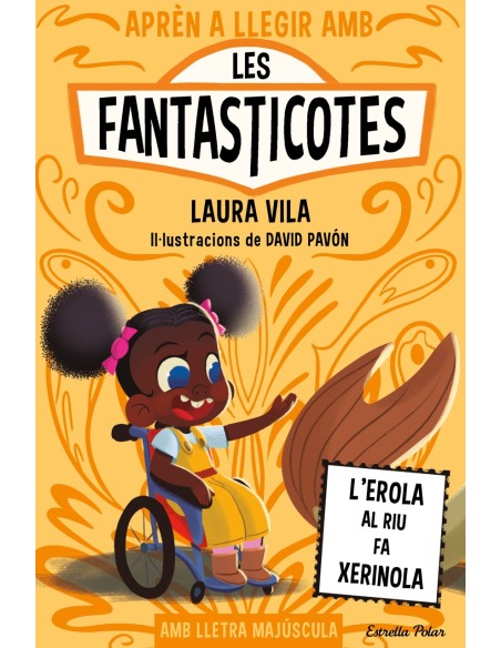 Apren a llegir amb les Fantasticotes 12 L Erola al riu fa xerinola