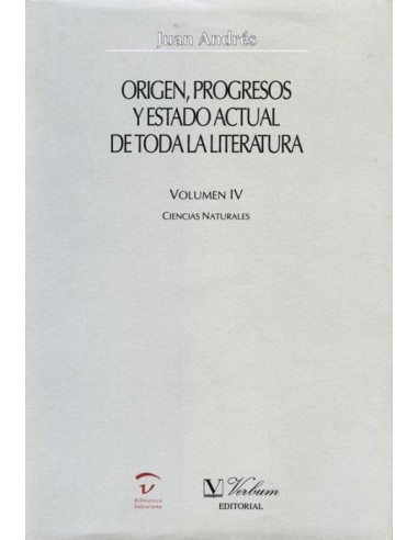 Origen progresos y estado actual de toda la literatura