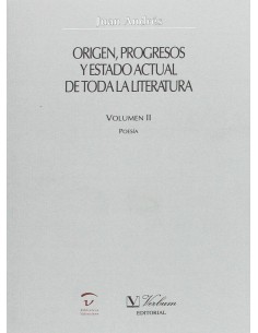 Origen progresos y estado actual de toda la literatura