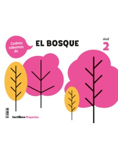 CUANTO SABEMOS NIVEL 2 EL BOSQUE