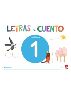 Cuaderno de lectoescritura 1 Letras de cuento
