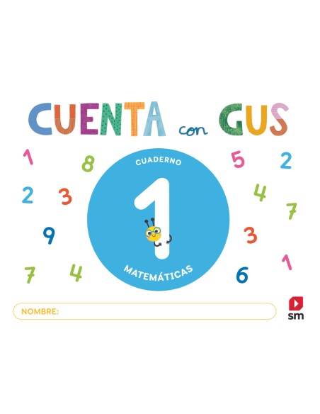 Cuaderno de Matematicas 1 Cuenta con Gus