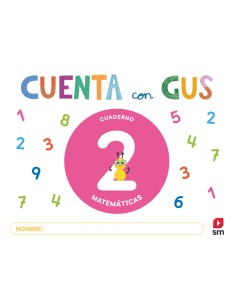 Cuaderno de Matematicas 2 Cuenta con Gus