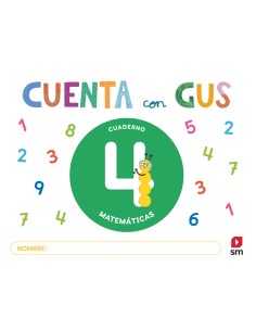 Cuaderno de Matematicas 4 Cuenta con Gus