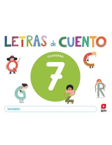 Cuaderno de lectoescritura 7 Letras de cuento