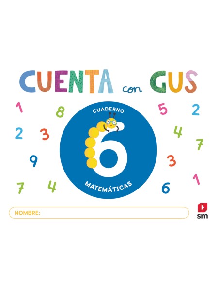 Cuaderno de Matematicas 6 Cuenta con Gus