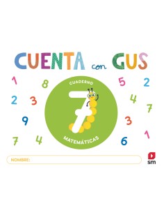Cuaderno de Matematicas 7 Cuenta con Gus