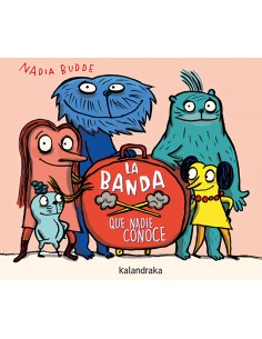 La banda que nadie conoce