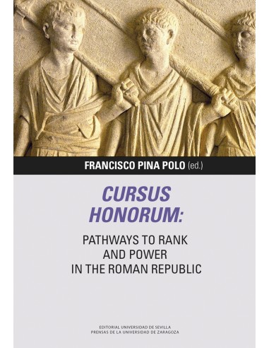 Cursus honorum Pathways to Rank and Power in the Roman Republic