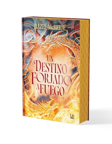 Un destino forjado a fuego