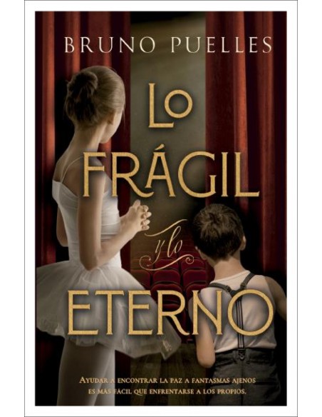 Lo fragil y lo eterno