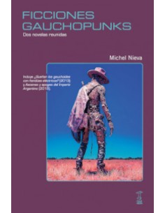 FICCIONES GAUCHOPUNKS