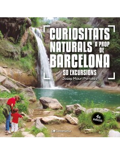 Curiositats naturals a prop de Barcelona