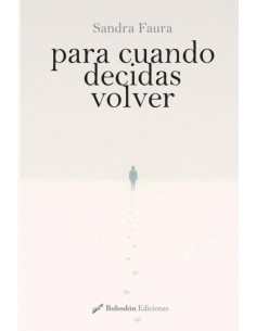 Para cuando decidas volver