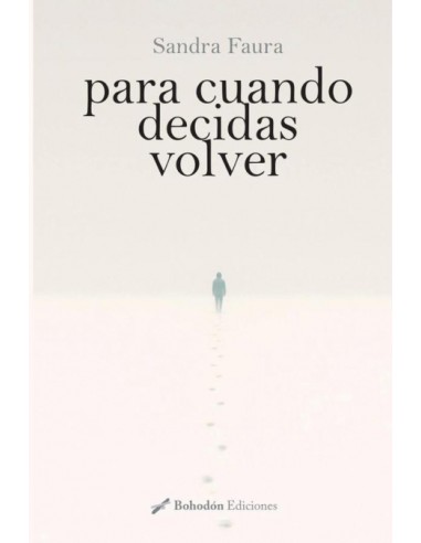 Para cuando decidas volver