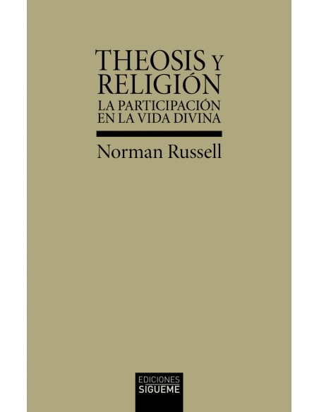 Theosis y religion participacion en la vida divina