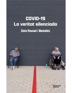COVID 19 La veritat silenciada