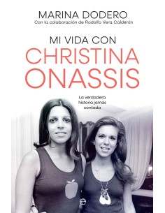 Mi vida con Christina Onassis