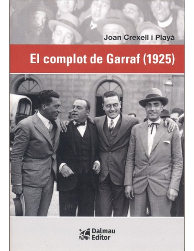 El complot de Garraf