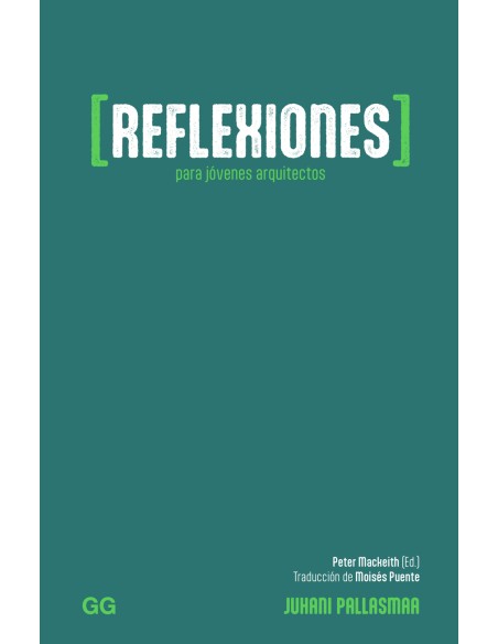 Reflexiones para jovenes arquitectos