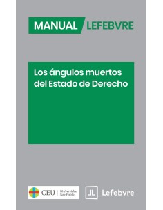 MANUAL LOS ANGULOS MUERTOS DEL ESTADO DE DERECHO