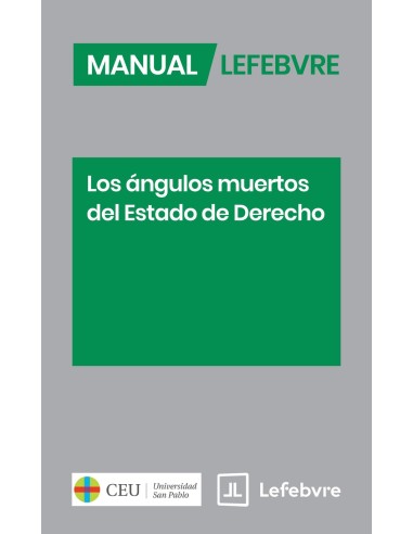 MANUAL LOS ANGULOS MUERTOS DEL ESTADO DE DERECHO