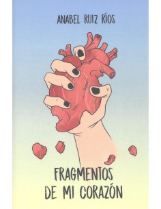 Fragmentos de mi corazon