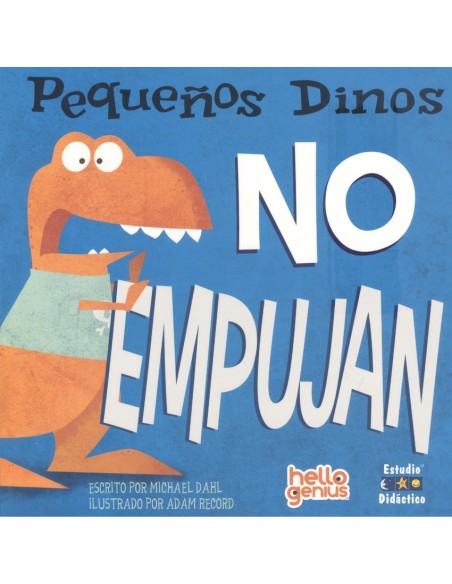 PEQUENOS DINOS NO EMPUJAN