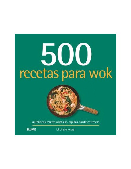 500 RECETAS PARA WOK