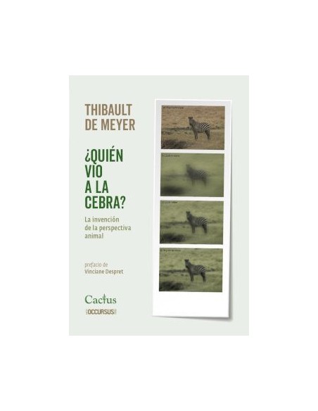 QUIEN VIO A LA CEBRA