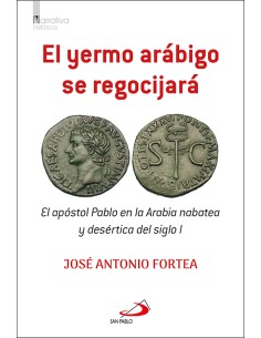EL YERMO ARABIGO SE REGOCIJARA