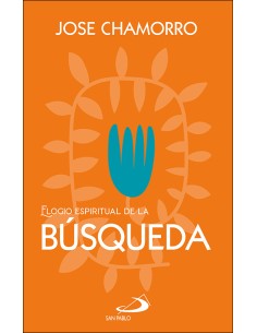 ELOGIO ESPIRITUAL DE LA BUSQUEDA