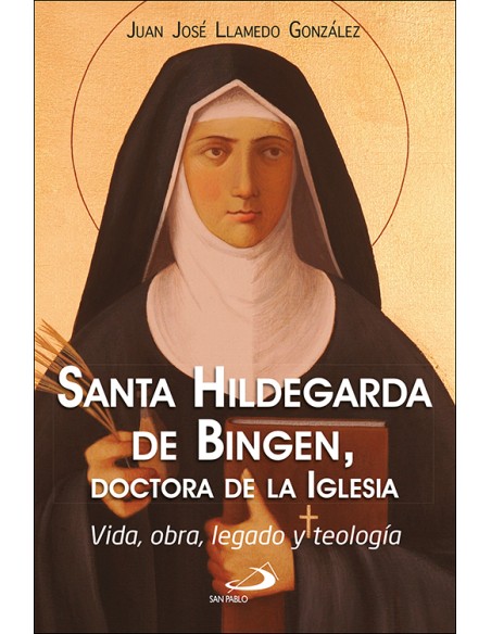 SANTA HILDEGARDA DE BINGEN DOCTORA DE LA IGLESIA