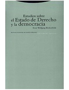Estudios sobre el Estado de Derecho y la democracia