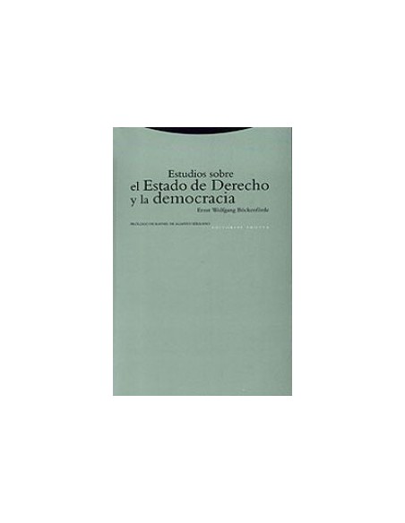 Estudios sobre el Estado de Derecho y la democracia