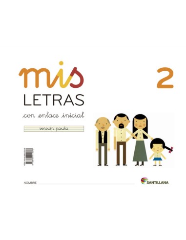 MIS LETRAS 2 CUADCUENTO 2013 LECTOESCRITURA