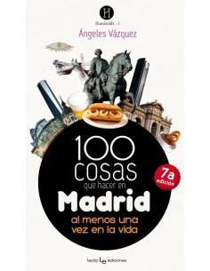 100 cosas para hacer en Madrid