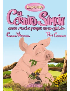 El cerdito Simon come mucho porque es un gloton