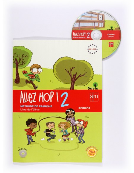 Allez Hop 2 livre de l eleve Primaria Savia