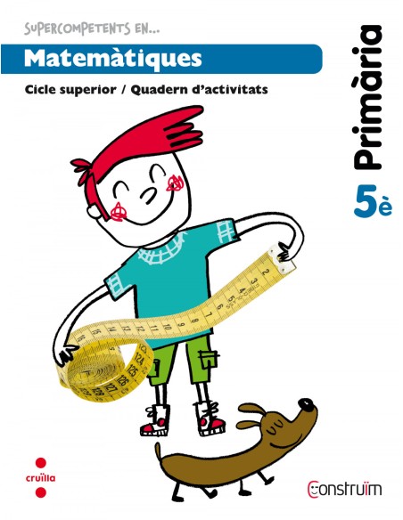Quadern matematiques 5eprimaria Construim