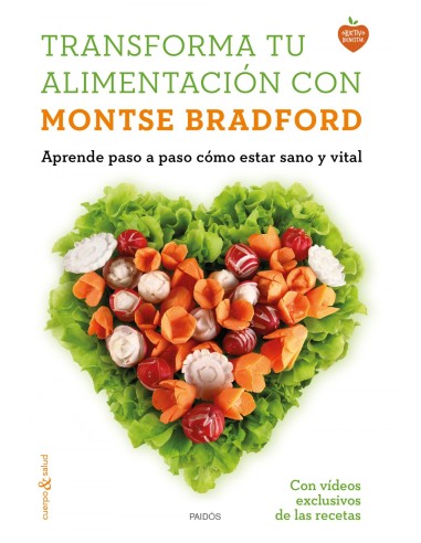 Transforma tu alimentacion con Montse Bradford