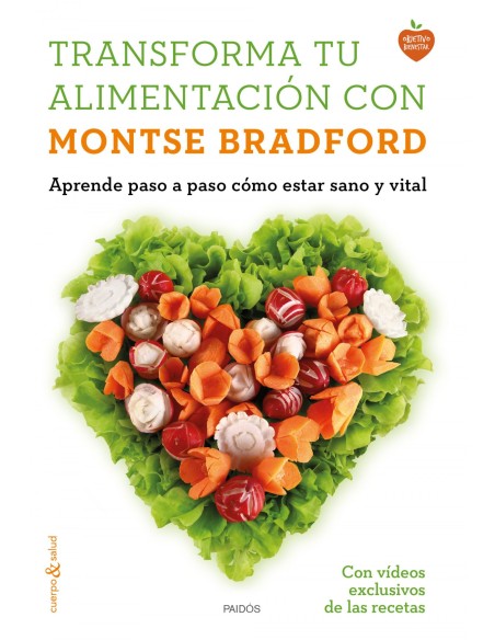 Transforma tu alimentacion con Montse Bradford