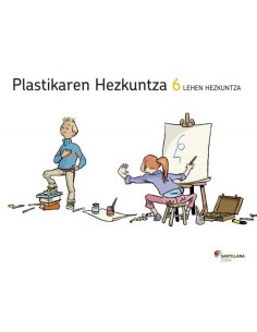 EDUCACION PLASTICA 6 PRIMARIA EUSK