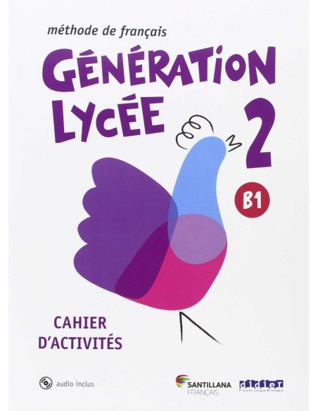 GENERATION LYCEE A2 B1 CAHIERCD